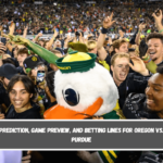 Prediction, Game Preview, and Betting Lines for Oregon vs. Purdue