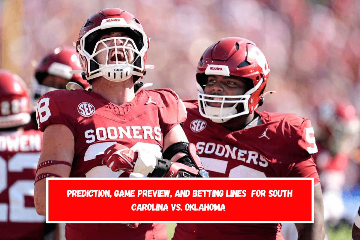 Prediction, Game Preview, and Betting Lines  for South Carolina vs. Oklahoma