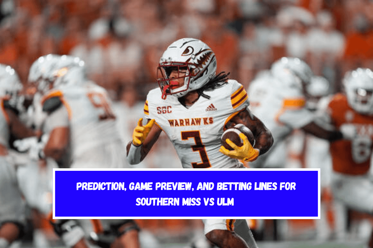 Prediction, Game Preview, and Betting Lines for Southern Miss vs ULM