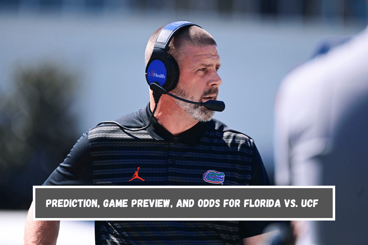 Prediction, Game Preview, and Odds for Florida vs. UCF