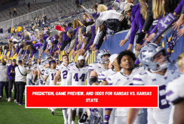 Prediction, Game Preview, and Odds for Kansas vs. Kansas State