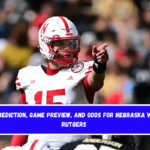 Prediction, Game Preview, and Odds for Nebraska vs. Rutgers