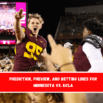 Prediction, preview, and Betting Lines for Minnesota vs. UCLA