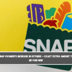 SNAP Payments Increase in October – Exact Extra Amount to Be Paid Now