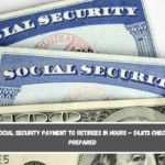 Social Security payment to retirees in hours – $4,873 check prepared