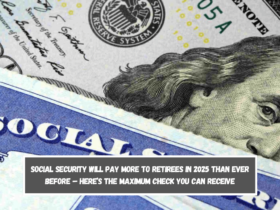 Social Security will pay more to retirees in 2025 than ever before – Here’s the maximum check you can receive