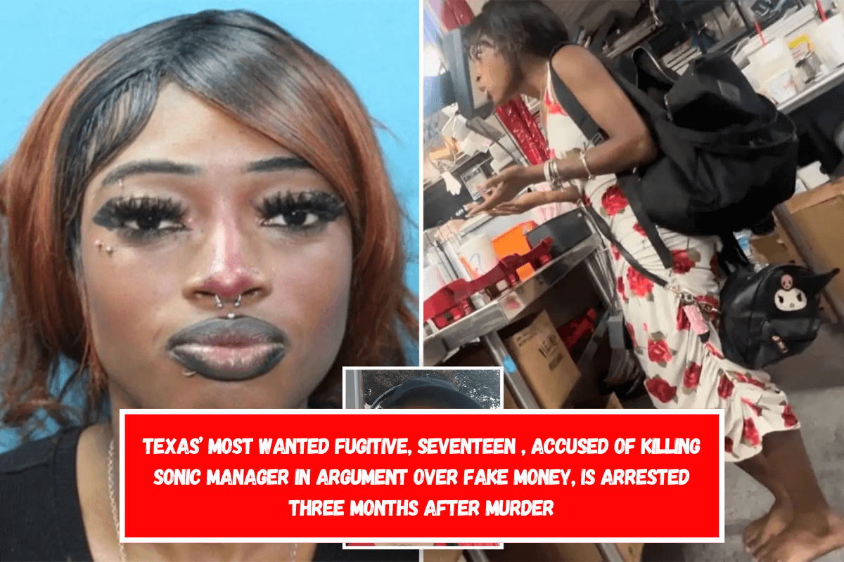 Texas’ most wanted fugitive, Seventeen , accused of killing Sonic manager in argument over fake money, is arrested Three months after murder