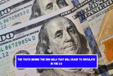 The truth behind the $100 bills that will cease to circulate in the U.S