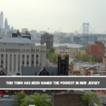 This Town Has Been Named The Poorest In New Jersey