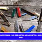 Understanding Your Knife Rights in Massachusetts A Legal Guide