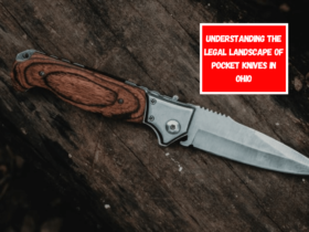 Understanding the Legal Landscape of Pocket Knives in Ohio