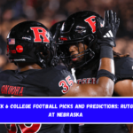 Week 6 college football picks and predictions Rutgers at Nebraska