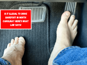 is it illegal to drive barefoot in North Carolina Here's What Law Says!