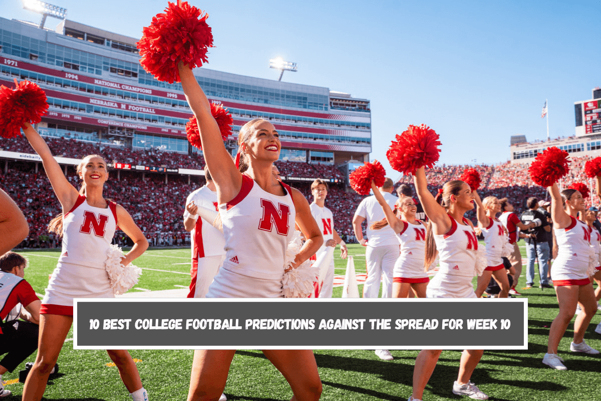 10 Best College Football Predictions Against the Spread for Week 10