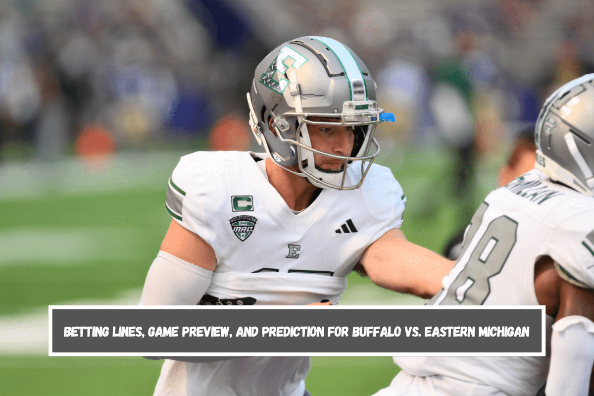 Betting lines, game preview, and prediction for Buffalo vs. Eastern Michigan