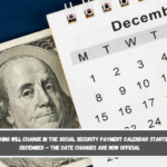 Everything Will Change in the Social Security Payment Calendar Starting in December – The Date Changes Are Now Official