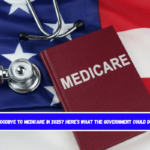 Goodbye to Medicare in 2025 Here’s what the government could do