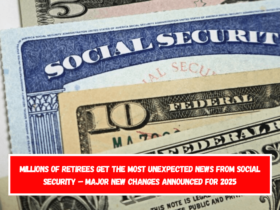 Millions of Retirees Get the Most Unexpected News from Social Security – Major New Changes Announced for 2025