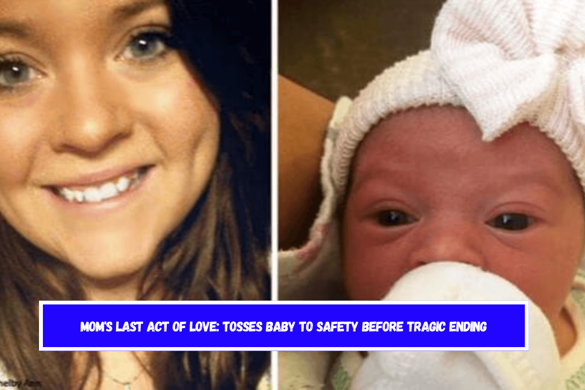 Mom's Last Act of Love: Tosses Baby to Safety Before Tragic Ending