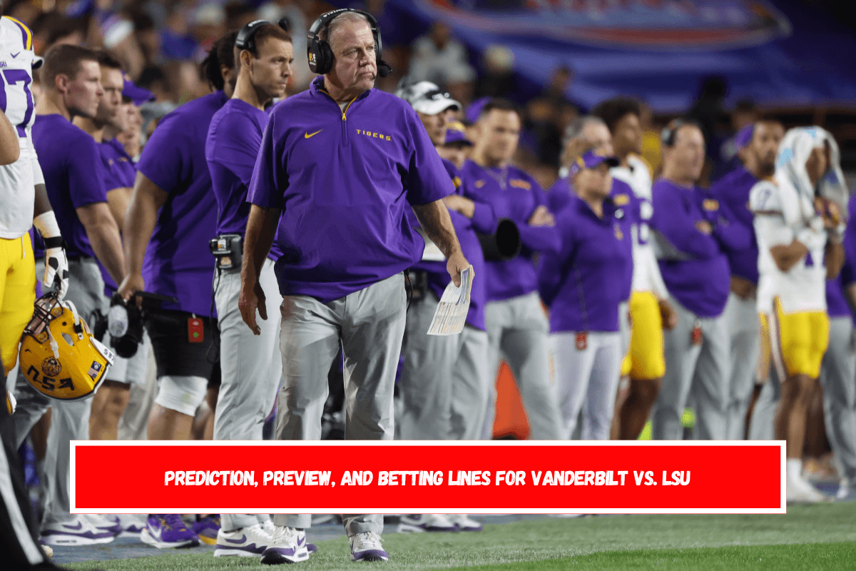 Prediction, Preview, and Betting Lines for Vanderbilt vs. LSU