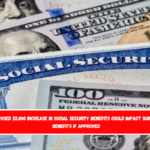 Proposed $2,000 Increase in Social Security Benefits Could Impact Survivor Benefits if Approved