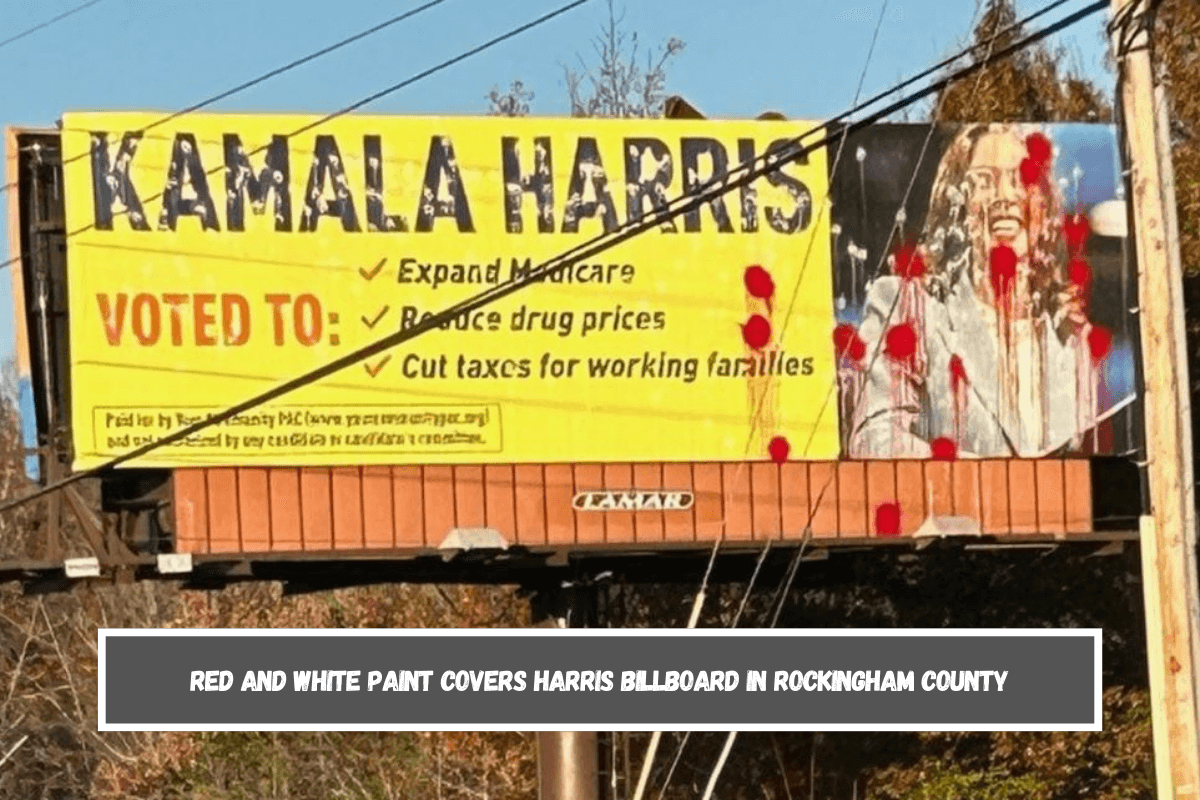 Red and white paint covers Harris billboard in Rockingham County