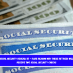 Social Security Reveals It – Rare Reason Why These Retirees Will Receive Two Social Security Checks