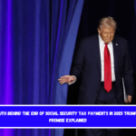 The Truth Behind the End of Social Security Tax Payments in 2025 Trump’s Bold Promise Explained