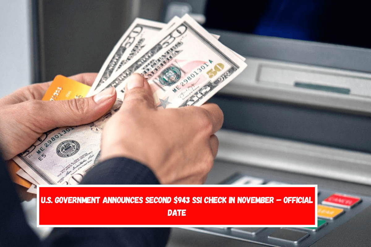 U.S. Government announces second $943 SSI check in November – official date