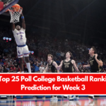 AP Top 25 Poll College Basketball Rankings Prediction for Week 3