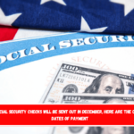 5 Social Security checks will be sent out in December, Here are the official dates of payment