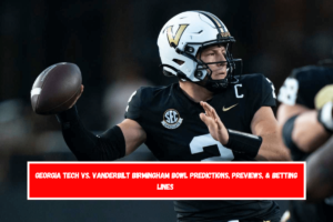 Georgia Tech vs. Vanderbilt Birmingham Bowl predictions, previews, & betting lines