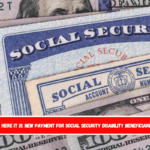 Here it is New payment for Social Security Disability beneficiaries