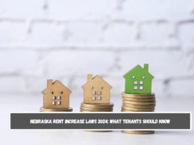 Nebraska Rent Increase Laws 2024 What Tenants Should Know