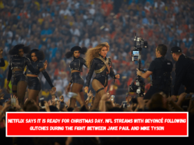 Netflix says it is ready for Christmas Day. NFL streams with Beyoncé following glitches during the fight between Jake Paul and Mike Tyson