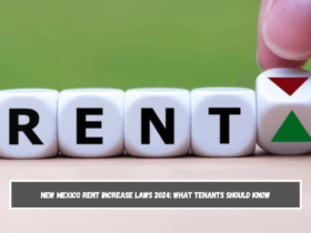 New Mexico Rent Increase Laws 2024 What Tenants Should Know