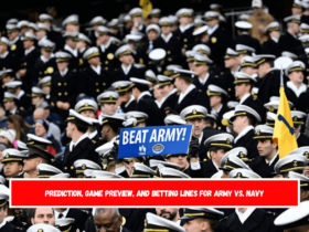 Prediction, Game Preview, and Betting Lines for Army vs. Navy