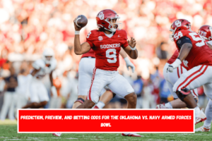 Prediction, Preview, and Betting Odds for the Oklahoma vs. Navy Armed Forces Bowl