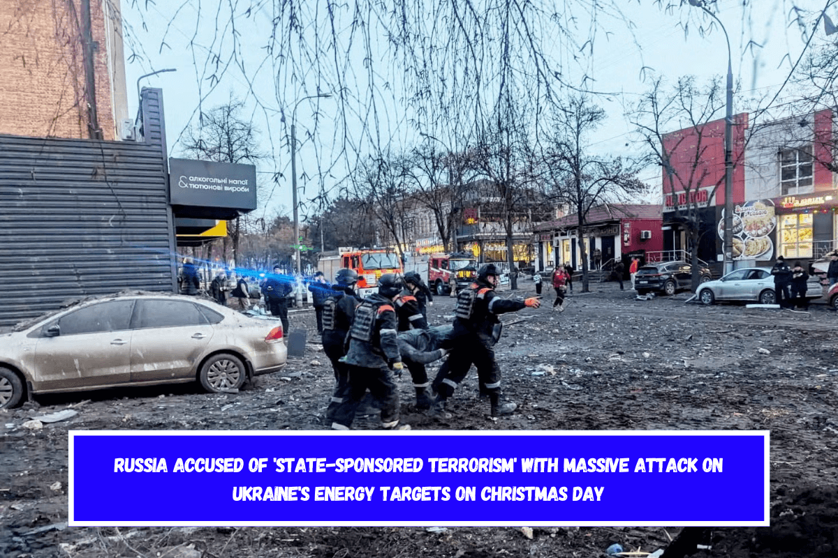 Russia accused of 'state-sponsored terrorism' with massive attack on Ukraine's energy targets on Christmas day