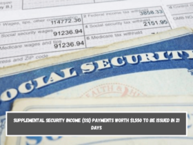 Supplemental Security Income (SSI) payments worth $1,550 to be issued in 21 days