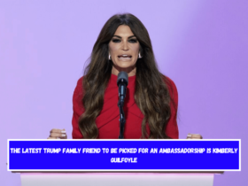 The latest Trump family friend to be picked for an ambassadorship is Kimberly Guilfoyle