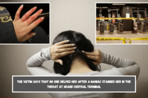 The victim says that no one helped her after a maniac stabbed her in the throat at Grand Central Terminal