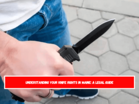 Understanding Your Knife Rights in Maine A Legal Guide