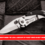 Understanding the Legal Landscape of Pocket Knives in West Virginia