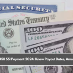 $1,450 SSI Payment 2024: Know Payout Dates, Amount