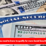 3 basics you need to know to qualify for more Social Security benefits