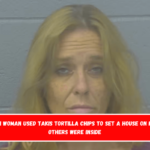 A Missouri woman used Takis Tortilla Chips to set a house on fire while others were inside