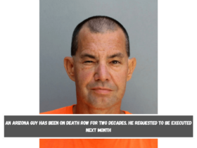 An Arizona guy has been on death row for two decades. He requested to be executed next month