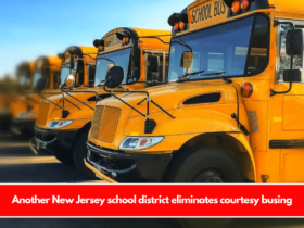 Another New Jersey school district eliminates courtesy busing