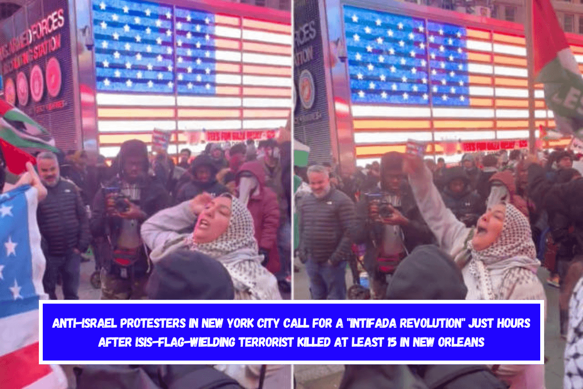 Anti-Israel protesters in New York City call for a intifada revolution just hours after ISIS-flag-wielding terrorist killed at least 15 in New Orleans